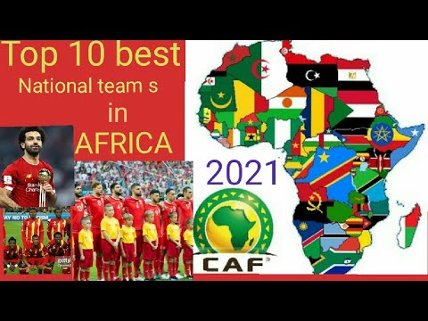  Top 10 best Football countries in Africa According to FIFA RANKING