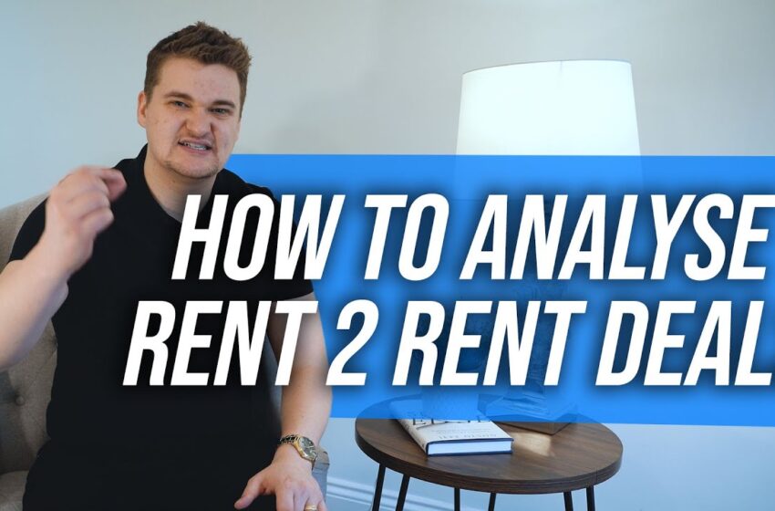  How To Analyse Rent2Rent Deals | Samuel Leeds Property Investing