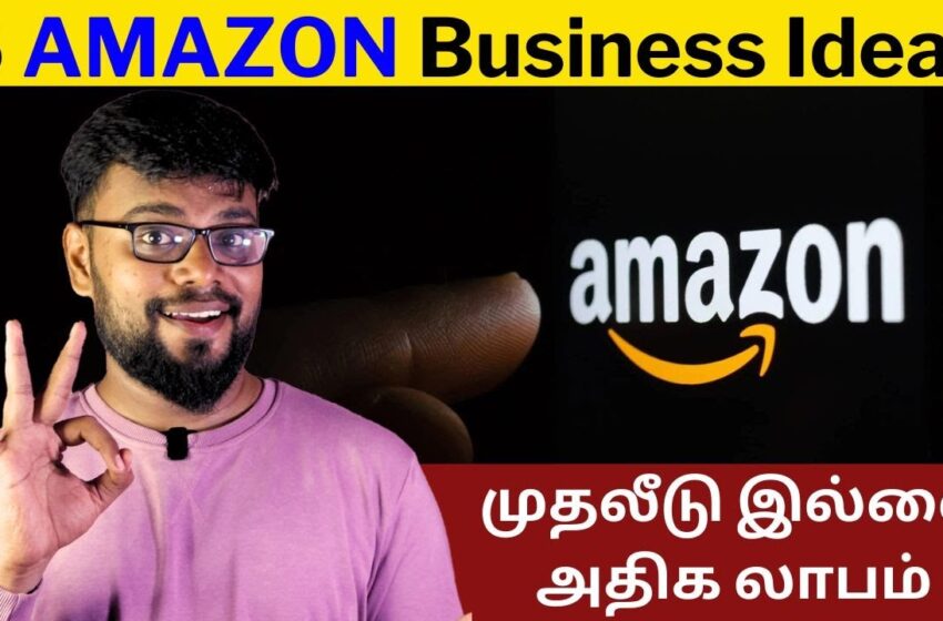  BEST Amazon Business Ideas In Tamil | Amazon DropShipping | TShirt Printing | Flex | TDC Tribe